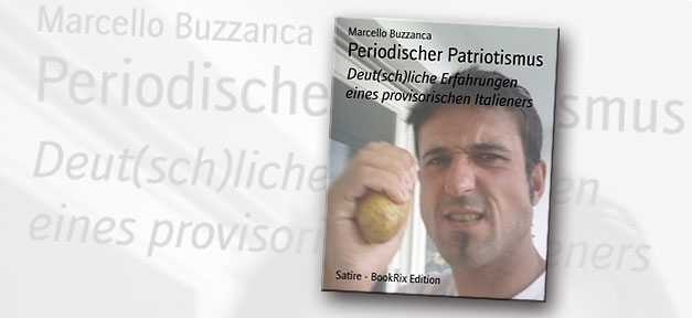 "Periodischer Patriotimus" von Marcello Buzzanca "Periodischer Patriotimus" von Marcello Buzzanca erhältlich als e-Book