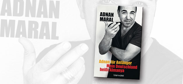 Adnan für Anfänger Adnan für Anfänger © Blanvalet Verlag