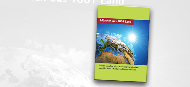 Märchen aus 1001 Land: Buchprojekt gibt zugewanderten Frauen eine Stimme Buch, Märchen, Märchenbuch, 1001 Land, Märchen aus 1001 Land